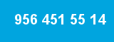 956 451 55 14